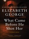 What Came Before He Shot Her